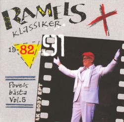 Ramels klassiker: Povels bästa, vol. 5: 1982–91