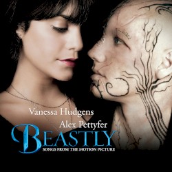 Beastly: Songs From the Motion Picture