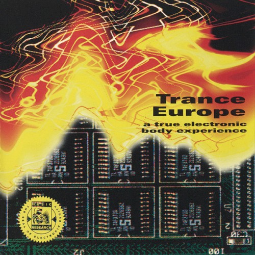 Trance Europe: A True Electronic Body Experience