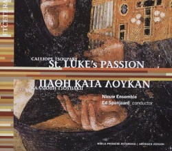 St. Luke's Passion (abridged version)
