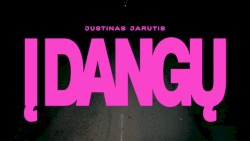 Į DANGŲ