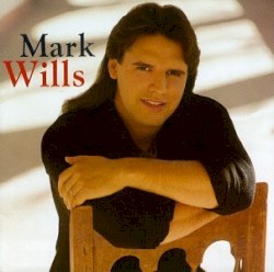 Mark Wills