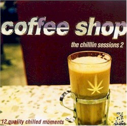 Coffee Shop: The Chillin' Sessions, Volume 2