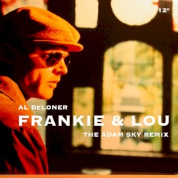 Frankie & Lou (The Adam Sky Remix)