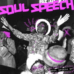 Soul Speech EP