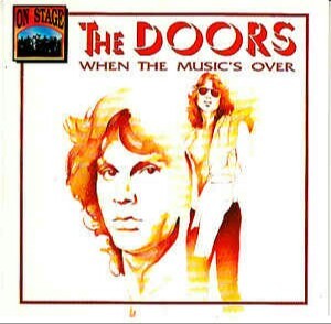 When the Music’s Over