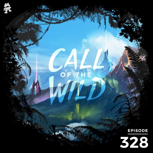 2020-12-10: 328 – Monstercat: Call of the Wild (Best of 2020)