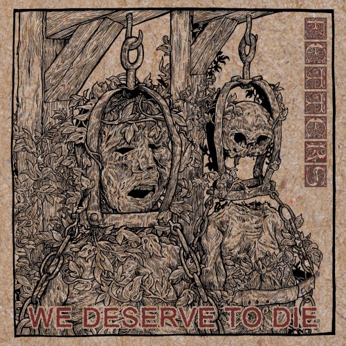 We Deserve to Die