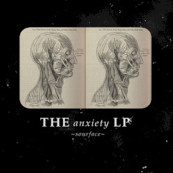 The Anxiety LP