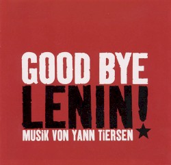Good Bye Lenin!