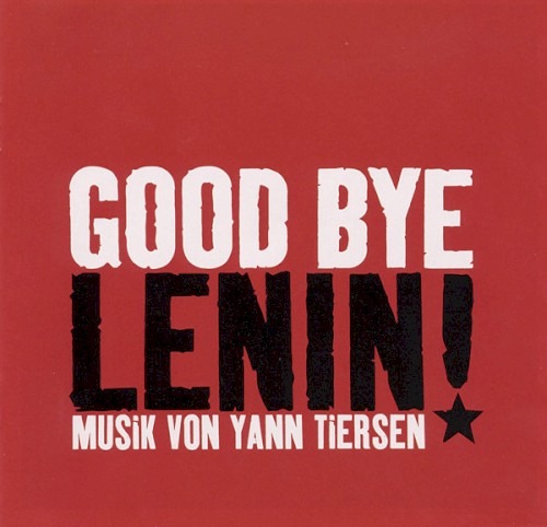 Good Bye Lenin!