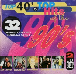 Top 40’s Top Hits of the 90’s