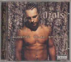 Augstāk tālāk stiprāk
