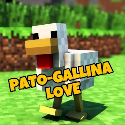 Pato‐Gallina Love