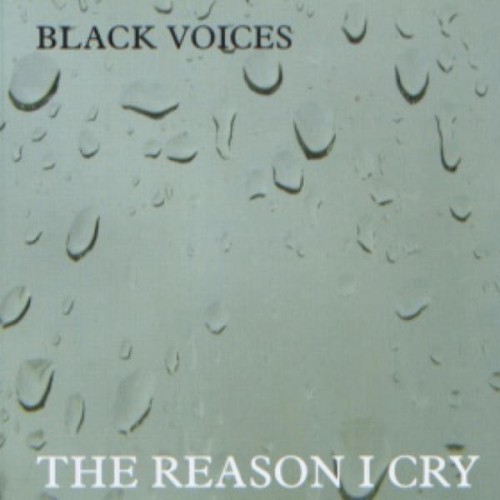 The Reason I Cry