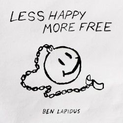 Less Happy More Free (acoustic)