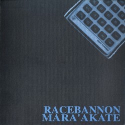 Racebannon / Mara'akate