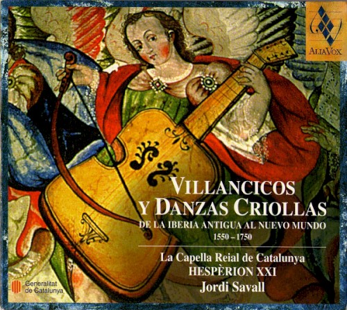 Villancicos y Danzas Criollas de la Iberia Antigua al Nuevo Mundo 1550–1750
