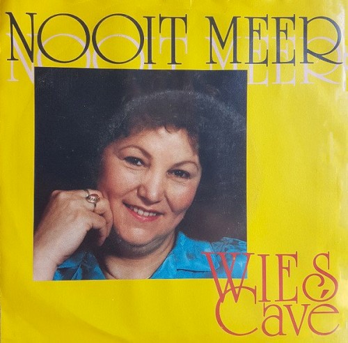 Nooit meer / Laat me alleen