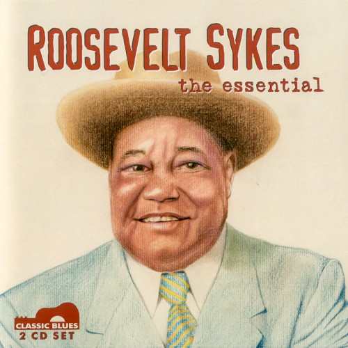 The Essential Roosevelt Sykes