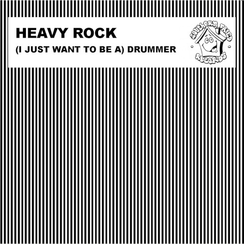 (I Just Want to Be a) Drummer
