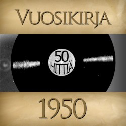 Vuosikirja 1950: 50 hittiä