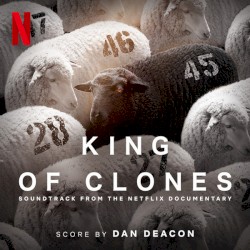 King of Clones: Soundtrack From the Netflix Documentary