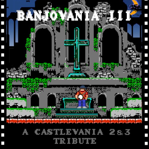 Banjovania 3 - A Castlevania 2&3 Tribute