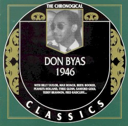 The Chronological Classics: Don Byas 1946