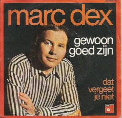 Gewoon goed zijn / Dat vergeet je niet