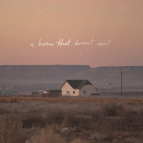 A Home That Doesn’t Exist