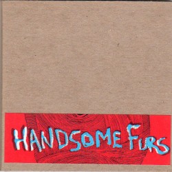 Handsome Furs