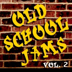 Old School Jams, Vol. 2