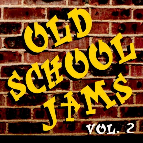Old School Jams, Vol. 2