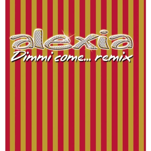 Dimmi come… (remix)