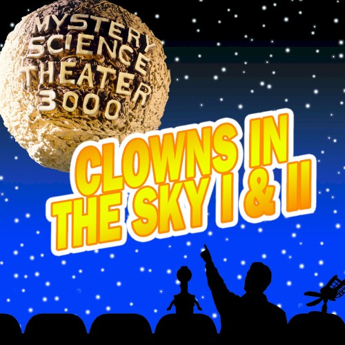 Clowns in the Sky I & II
