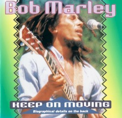 Keep On Moving