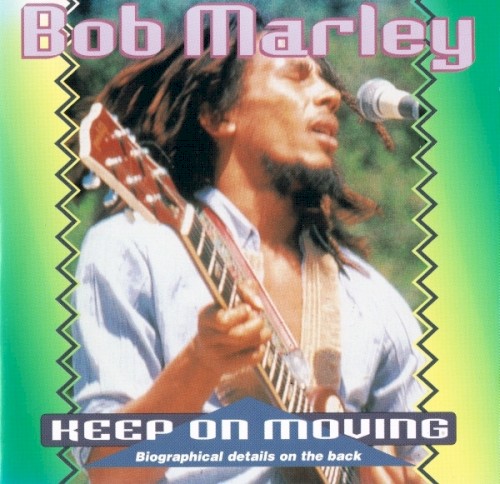 Keep On Moving