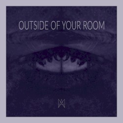 Outside of Your Room