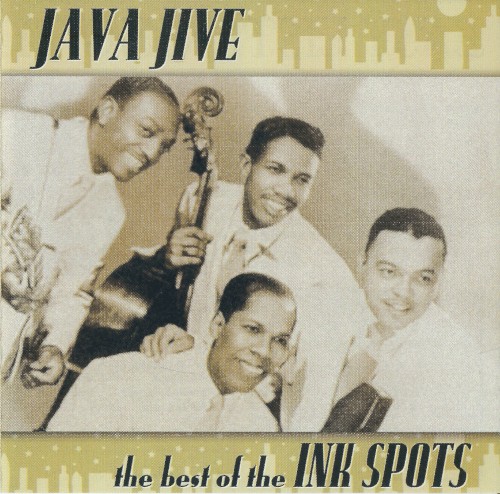 Java Jive: The Best of the Ink Spots