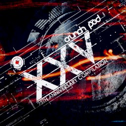 XXV: FREE Industrial / IDM / Rhythmic Noise / Techno / Alternative Compilation