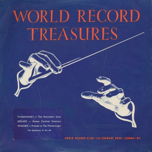 Tchaikovsky: Nutcracker Suite / Berlioz: Roman Carnival Overture / Wagner: Meistersinger Prelude