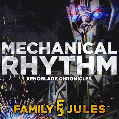 Mechanical Rhythm (From "Xenoblade Chronicles")