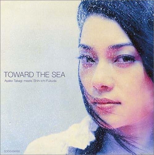Toward the Sea