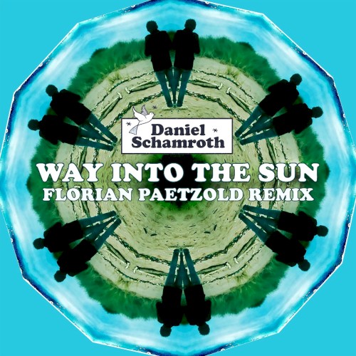 Way Into the Sun (Florian Paetzold remix)