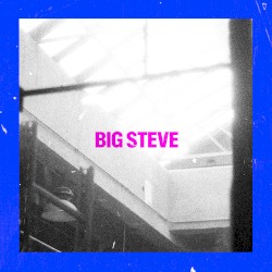 Big Steve