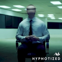 Hypnotized