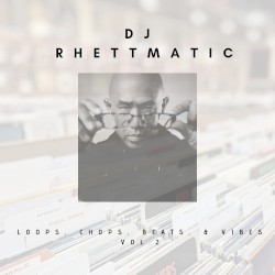 Loops, Chops, Beats, & Vibes - Vol. 2