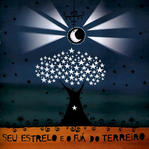 Seu Estrelo e o Fuá do Terreiro