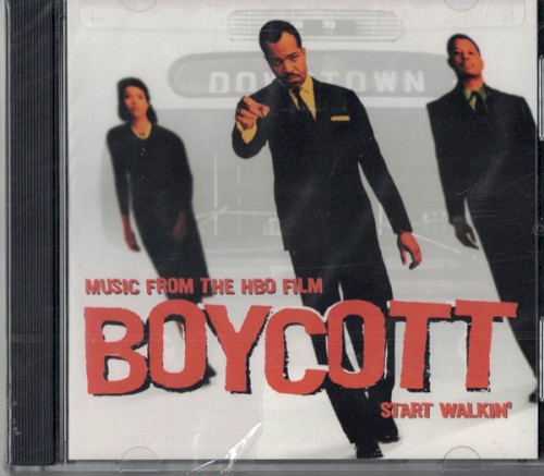 Music From the HBO Film Boycott (Start Walkin')